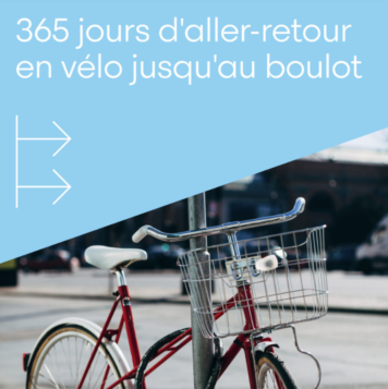 365 jours d’aller-retour en vélo jusqu’au boulot